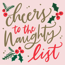 Load image into Gallery viewer, Funny Christmas Napkins | Cheers to the Naughty List - 20ct: Default Title